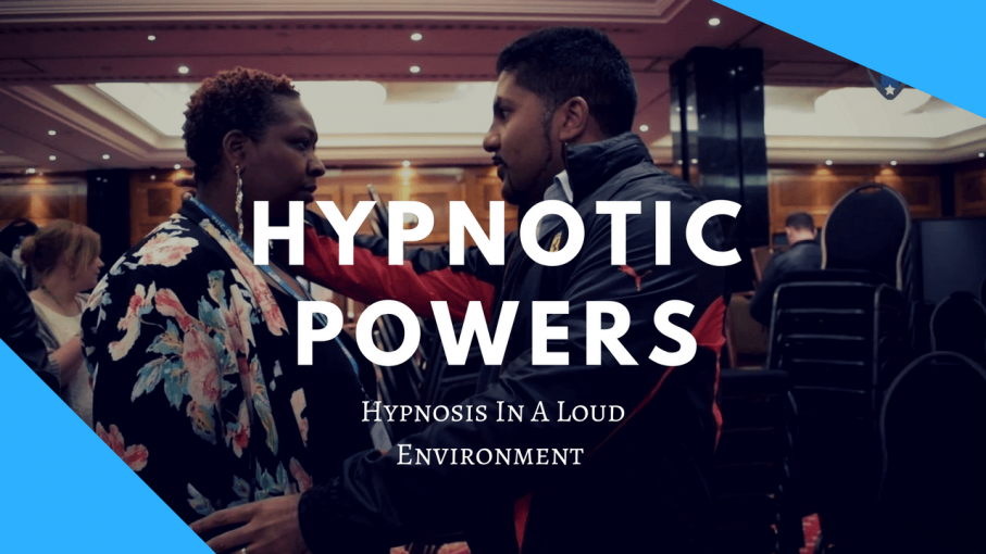 Hypnosis in a loud room demo